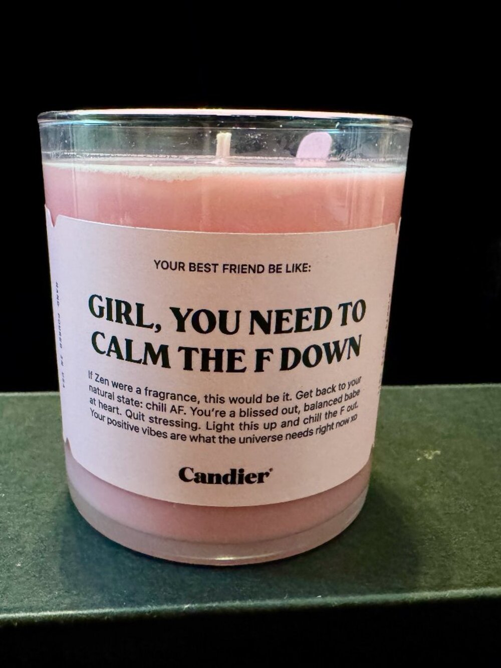 Girl You Need to Calm The F Down Candle Soy Wax Candle
